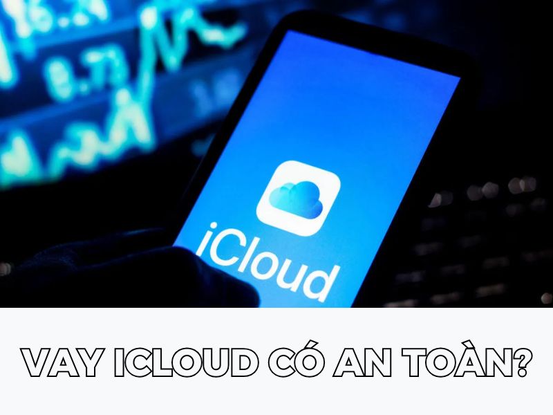 Các bước vay tiền qua iCloud