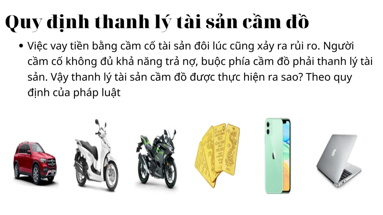 Quy định thanh lý tài sản cầm đồ